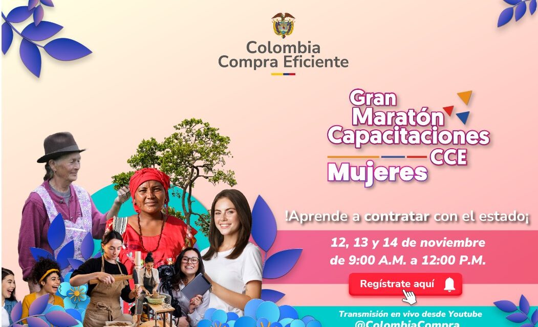 Colombia Compra Eficiente organiza la Gran Maratón de Capacitaciones para Mujeres 2024